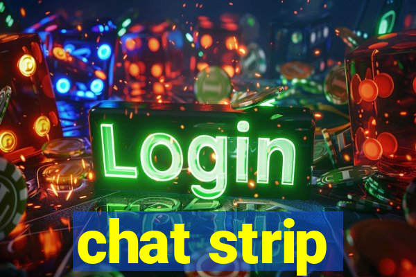 chat strip